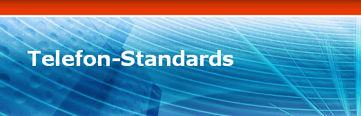 Telefon-Standards